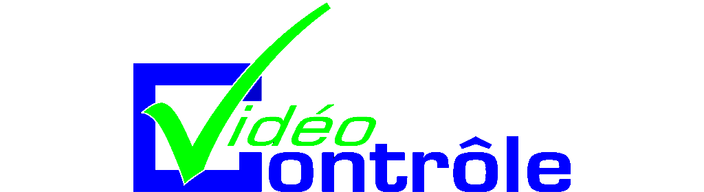 Vidéo Contrôle Vidéo Contrôle